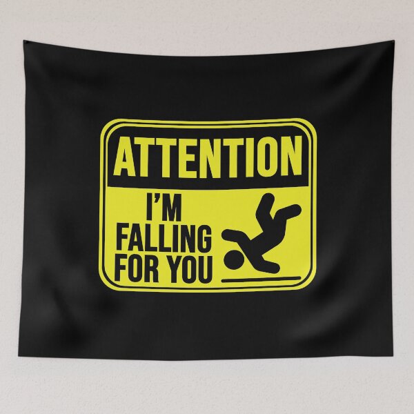 Item preview, I'm Falling For You designed and sold by MarkMySign.