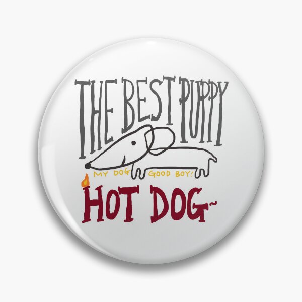 Item preview, hot dog, the best puppy designed and sold by zzzozzo.