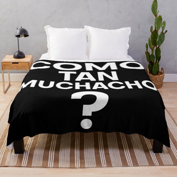 Item preview, Como Tan Muchacho Meme, Funny trending meme, Crazy meme designed and sold by shopbakas.
