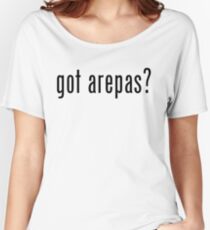 got arepas? Women's Relaxed Fit T-Shirt