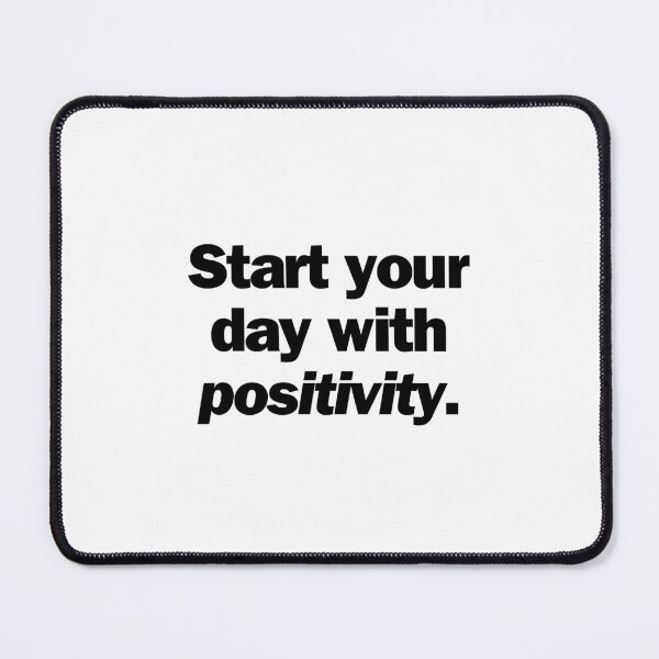 Item preview, Start your day with positivity. designed and sold by Bananobanini.