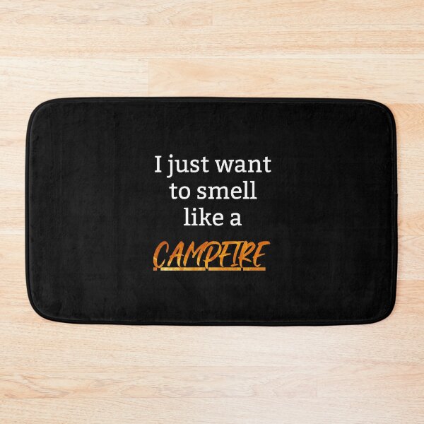 Item preview, Craving for scent of campfire during adventure designed and sold by Be-Adventurous.