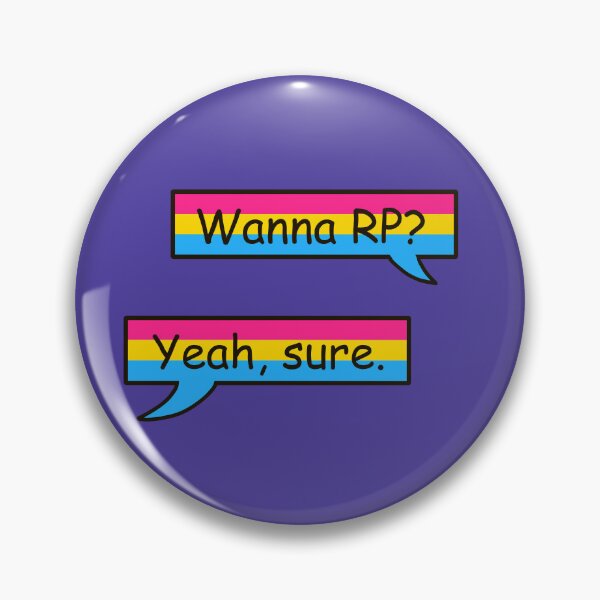 Item preview, ¿Quieres RP? versión pansexual designed and sold by SkeletalReigns.