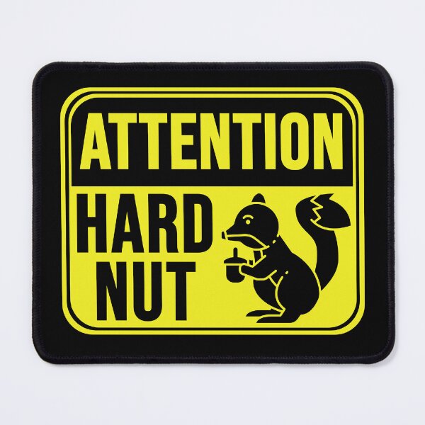 Item preview, Hard Nut designed and sold by MarkMySign.
