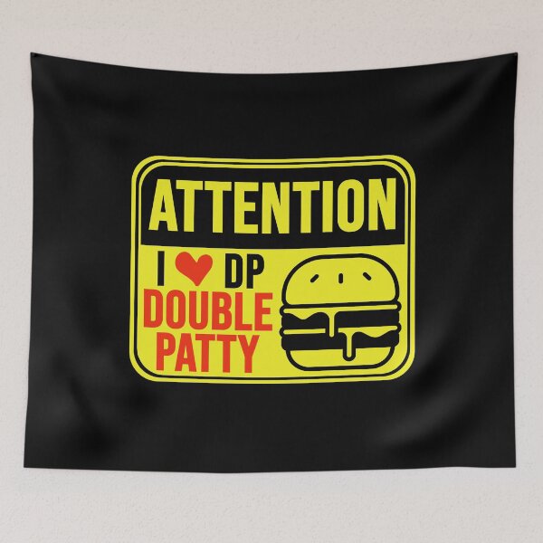 Item preview, I Love DP (Double Patty)  designed and sold by MarkMySign.