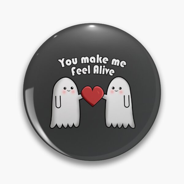 Item preview, You make me feel alive designed and sold by ErMa-Designs.