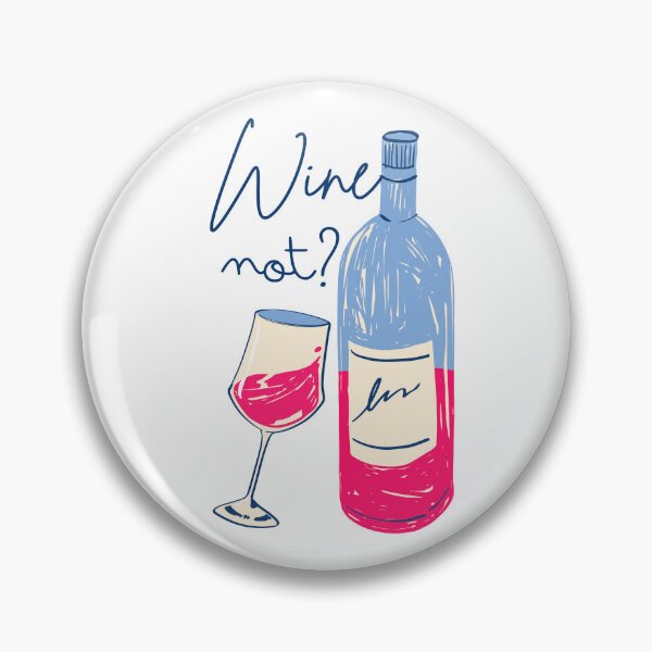 Item preview, Wine Not? designed and sold by trendingatees.