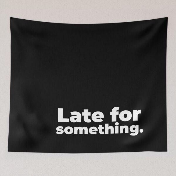 Item preview, Late for something. designed and sold by arf13.