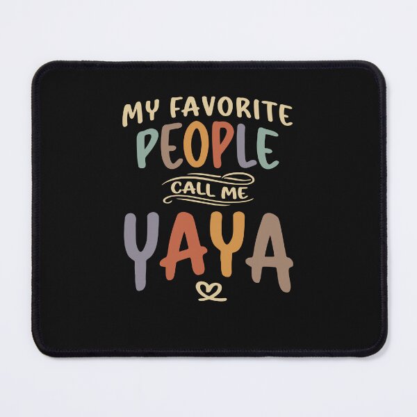 Item preview, My Favorite People Call Me Yaya - Grandma designed and sold by cidolopez.