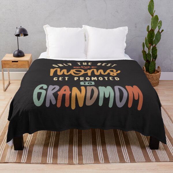 Item preview, Only The Best Moms Get Promoted To Grandmom - Grandma designed and sold by cidolopez.
