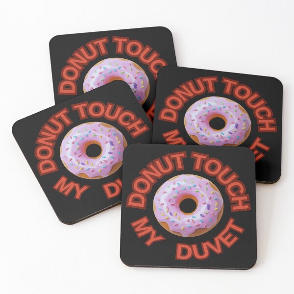 Item preview, DONUT Touch My Duvet ! Do not Touch Series designed and sold by Psycho-Crazy.