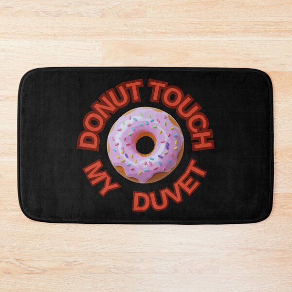 Item preview, DONUT Touch My Duvet ! Do not Touch Series designed and sold by Psycho-Crazy.