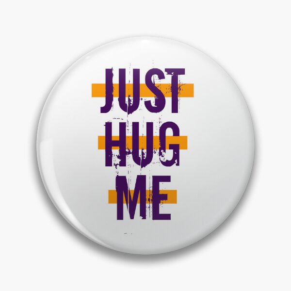 Item preview, Just Hug Me designed and sold by Expocreater.