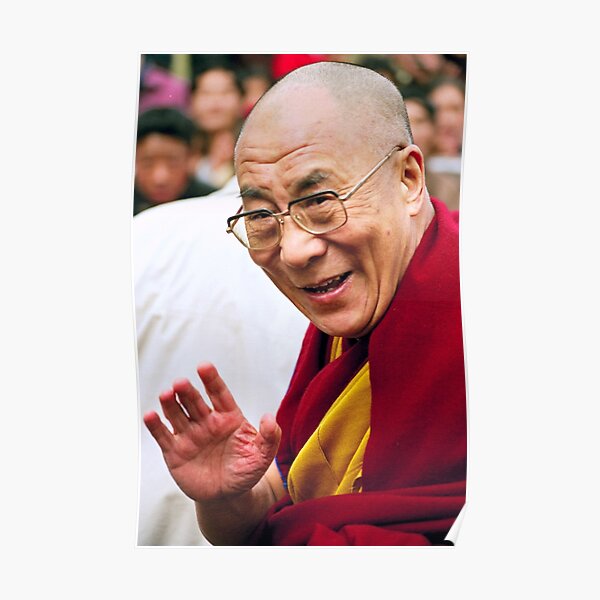 His Holiness the Dalai Lama. northern india Poster