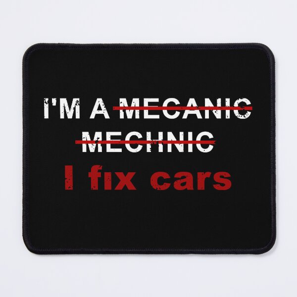 Item preview, I'm a Mechanic, I Fix Cars | Funny Car Mechanic designed and sold by Hallonberg.