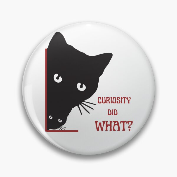 Item preview, curiosity did what funny Curious Cat designed and sold by Thespacerocket.