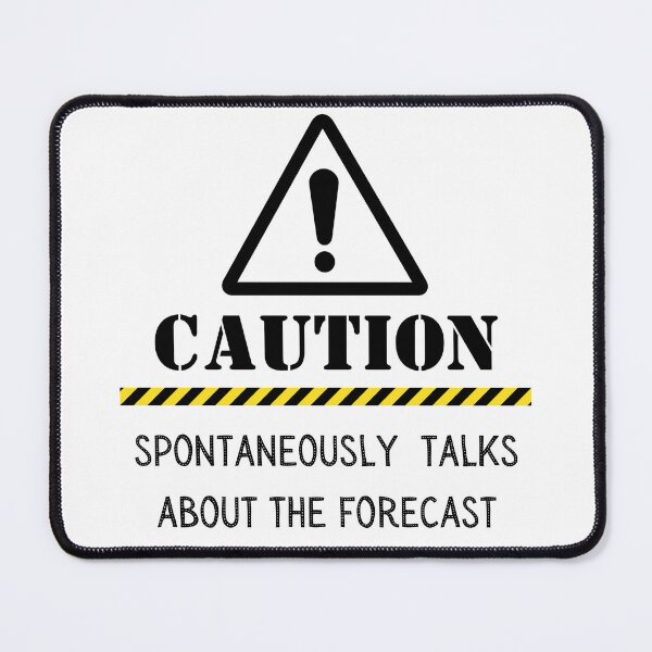 Item preview, Weather Forecast  designed and sold by mwagie.