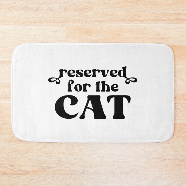 Item preview, Reserved For The Cat designed and sold by ZoollGraphics.