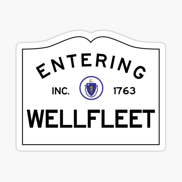 Entering Wellfleet - Commonwealth of Massachusetts Road Sign Sticker