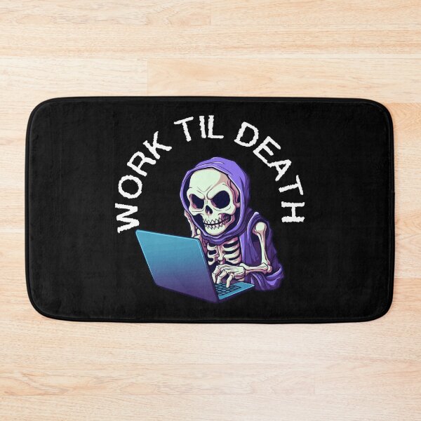 Item preview, Skeleton on Laptop - Work Til Death (White Lettering) designed and sold by VelvetRoom.