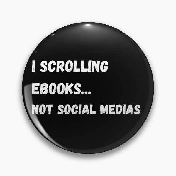 Item preview, I SCROLLING EBOOKS NOT SOCIAL MEDIAS  designed and sold by SmileshareShop.