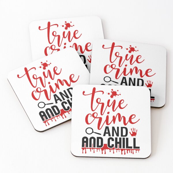 Item preview, True Crime And Chill designed and sold by OutbreakDesigns.