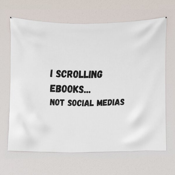 Item preview, I SCROLLING EBOOKS NOT SOCIAL MEDIAS  designed and sold by SmileshareShop.