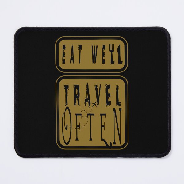Item preview, eat well travel often,new design designed and sold by ESAMSTORE.