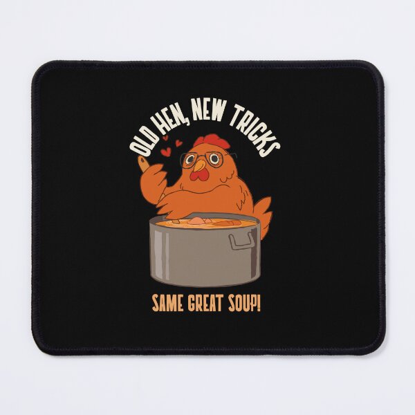 Item preview, Old hen, new tricks same great soup - Chicken Soup designed and sold by Kamran-Sharjeel.