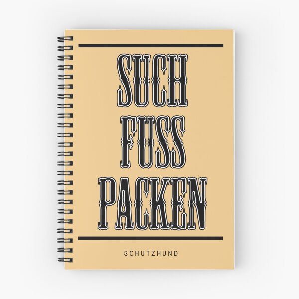 Item preview, Such Fuss Packen - Schutzhund designed and sold by TheWorkingDog.