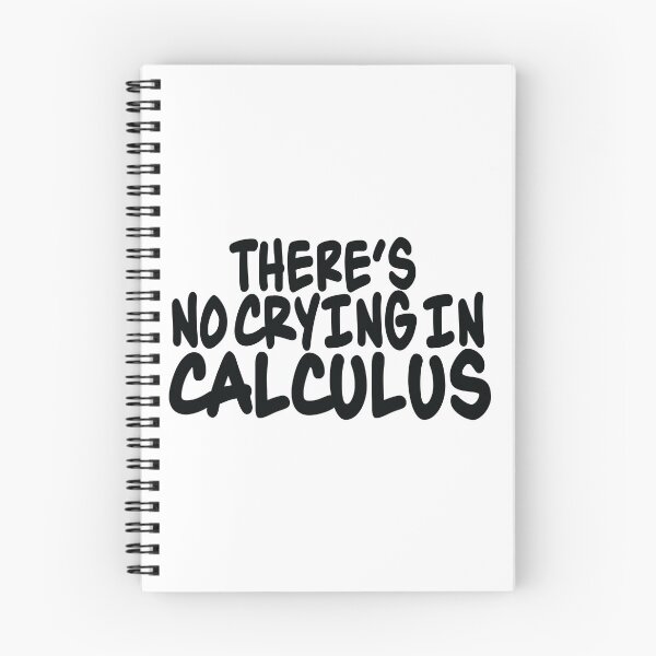 Item preview, There's No Crying In Calculus designed and sold by ScienceCorner.