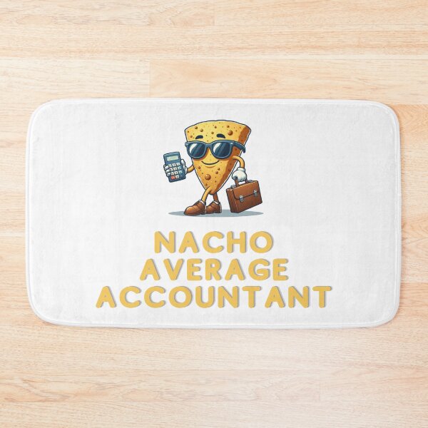 Item preview, Nacho Average Accountant | Accountant | Funny Gift designed and sold by ShopCoolStop.