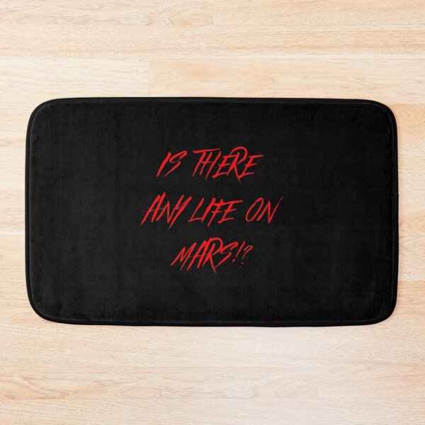 Item preview, Is there any life on mars! - Only text designed and sold by JOSEPHTSHOP.