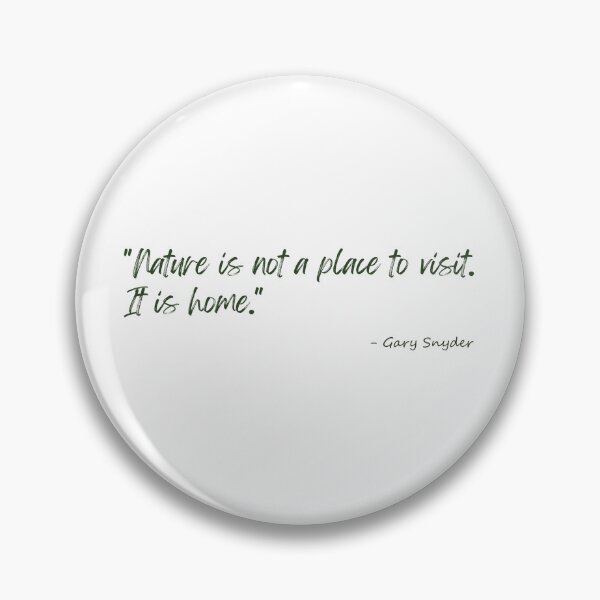Item preview, A Quote about Nature by Gary Snyder designed and sold by Poemit.