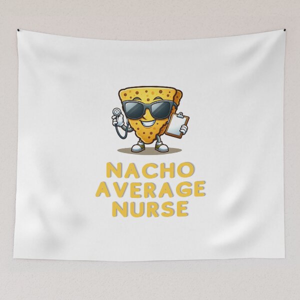 Item preview, Nacho Average Nurse | Nurse | Funny Gift designed and sold by ShopCoolStop.