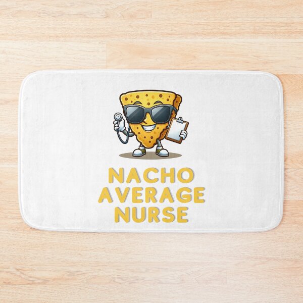 Item preview, Nacho Average Nurse | Nurse | Funny Gift designed and sold by ShopCoolStop.