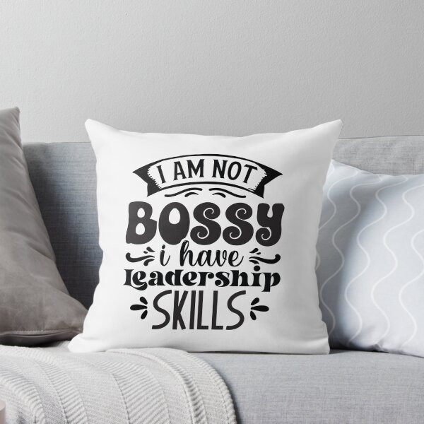 Item preview, I Am Not Bossy I Have Leadership Skills designed and sold by Artifylab.