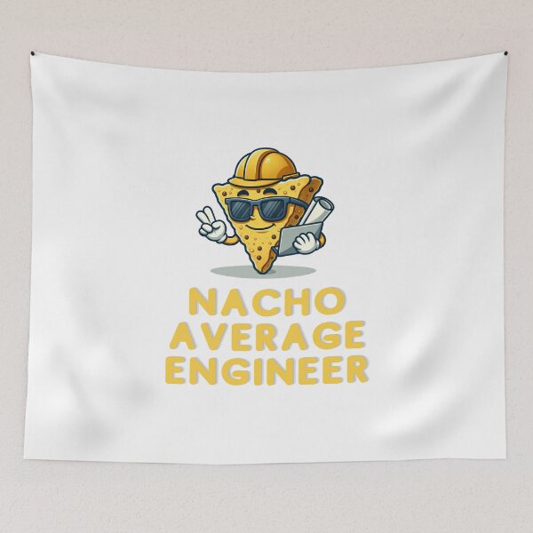 Item preview, Nacho Average Engineer | Engineer | Funny Gift designed and sold by ShopCoolStop.