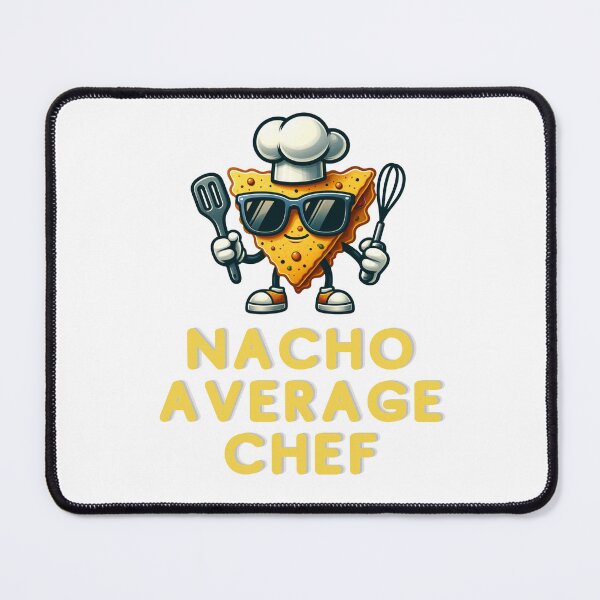 Item preview, Nacho Average Chef | Chef | Funny Gift designed and sold by ShopCoolStop.