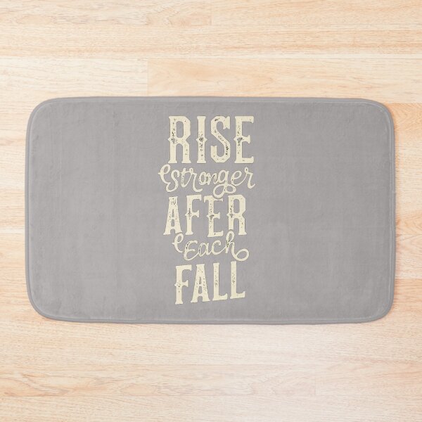 Item preview, Rise Stronger After Each Fall designed and sold by NordicKonzept.