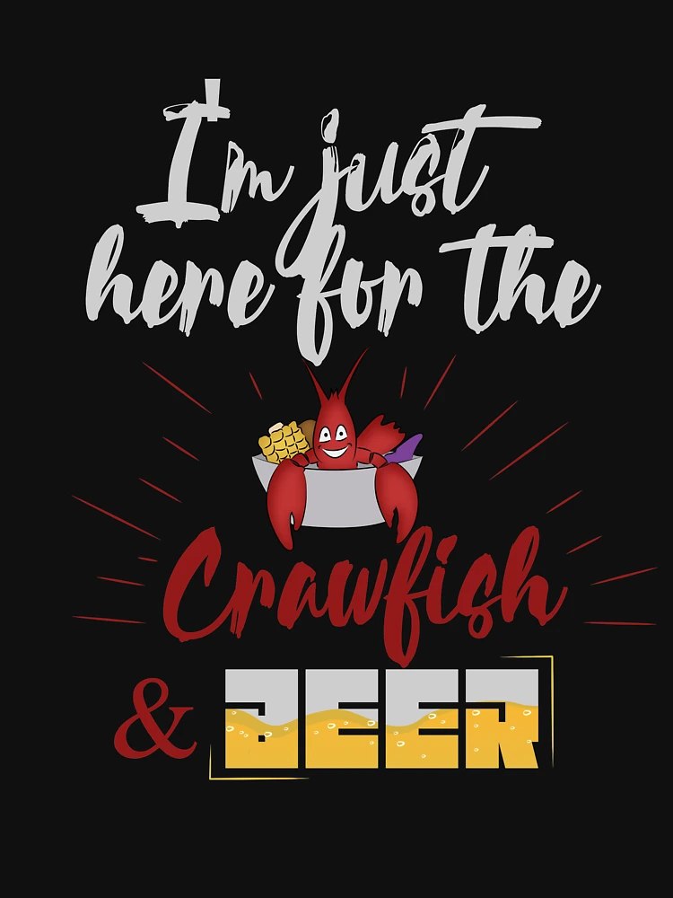 The way I look at Crawfish - T-Shirt