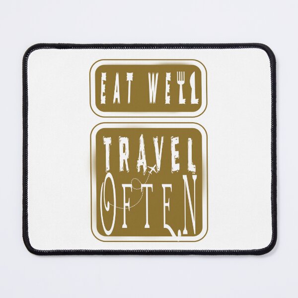 Item preview,  eat well travel often,new design designed and sold by ESAMSTORE.