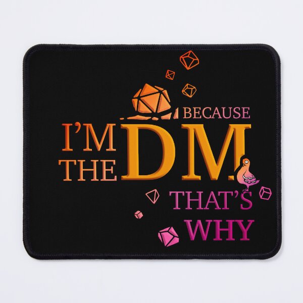 Item preview, Because I'm the DM - Sunset vibe | Dungeon Master Guide | DnD designed and sold by keyvei.