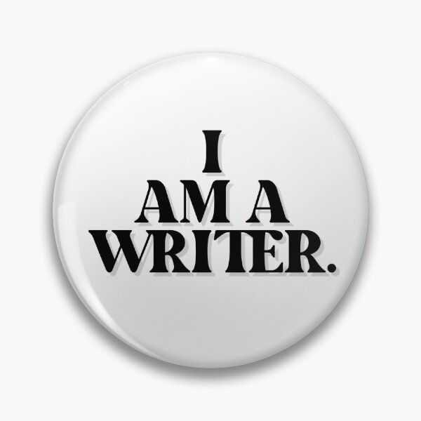 Item preview, I AM A WRITER designed and sold by stuffsforyou2.