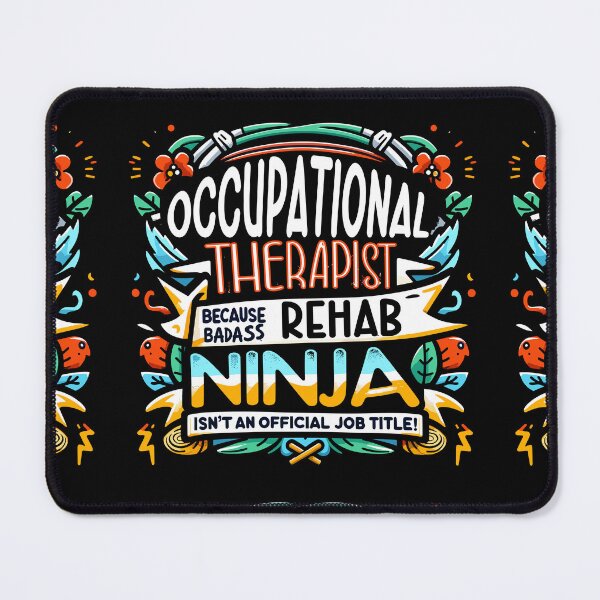 Item preview, Occupational Therapist Because Badass Rehab Ninja Isn't An Official Job Title! designed and sold by TeesYouWant.