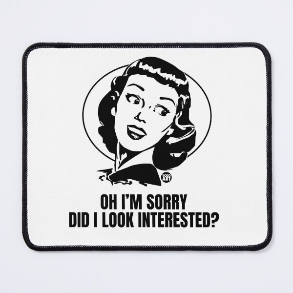 Item preview, DID I LOOK INTERESTED RETRO GIRL designed and sold by TODD GOLDMAN.