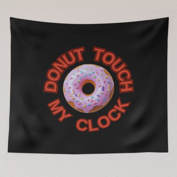 Item preview, DONUT Touch My Clock ! Do not Touch Series designed and sold by Psycho-Crazy.