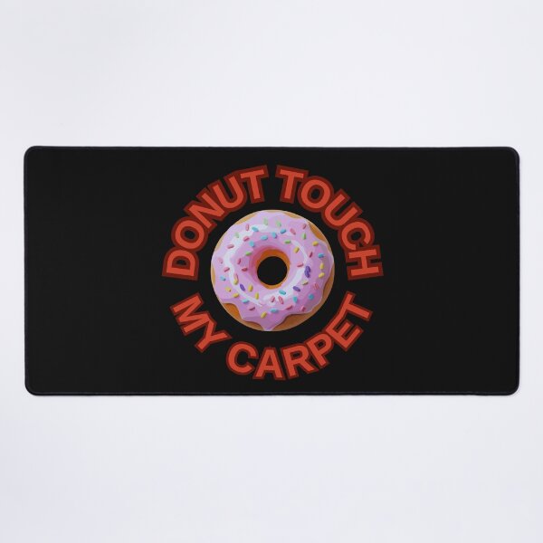 Item preview, DONUT Touch My Carpet ! Do not Touch Series designed and sold by Psycho-Crazy.