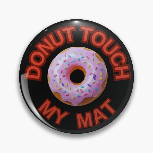 Item preview, DONUT Touch My Mat ! Do not Touch Series designed and sold by Psycho-Crazy.