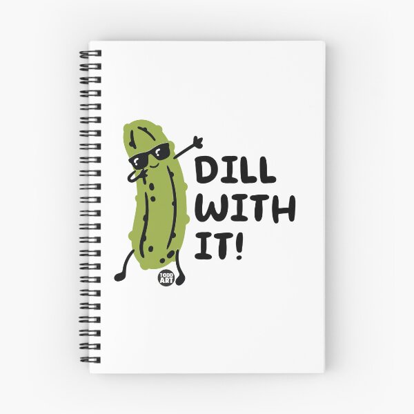 Item preview, DILL WITH IT designed and sold by TODD GOLDMAN.
